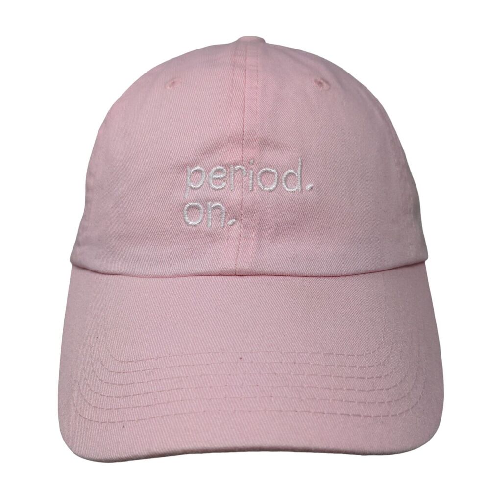 Period. On. Slideback Hat Pink One Size Embroidered Adjustable 6 Panel